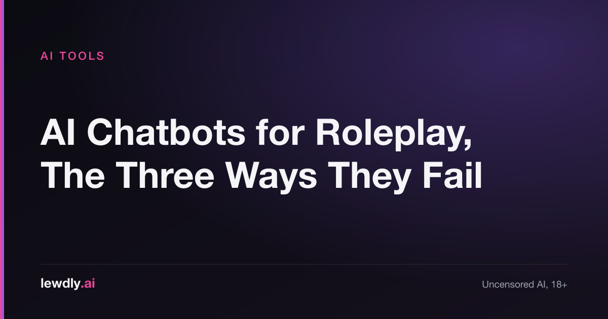 AI roleplay chatbots compared by their three common failure modes